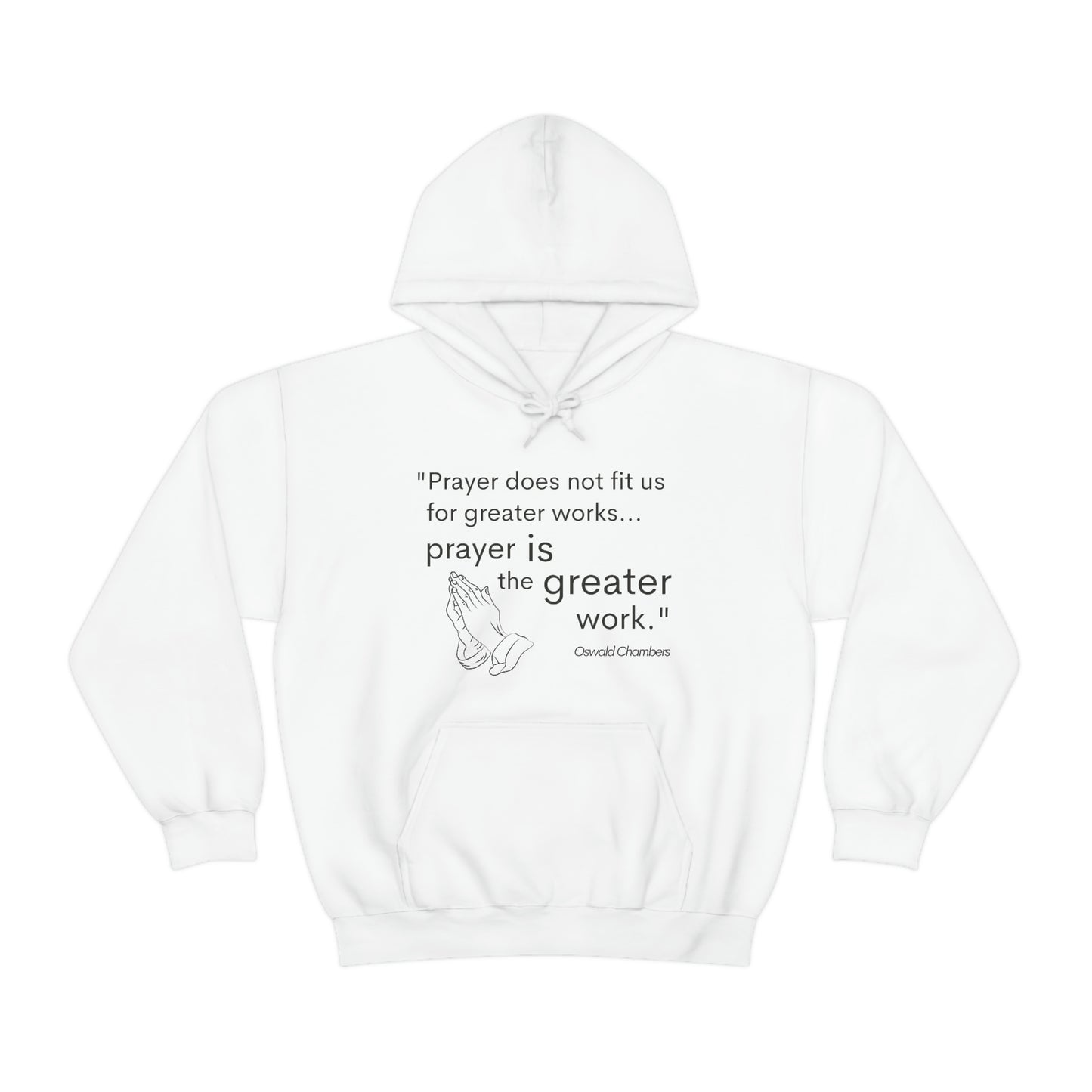 Oswald Chambers prayer quote Unisex Sweatshirt