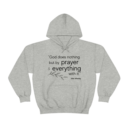 John Wesley quote Unisex Hooded Sweatshirt