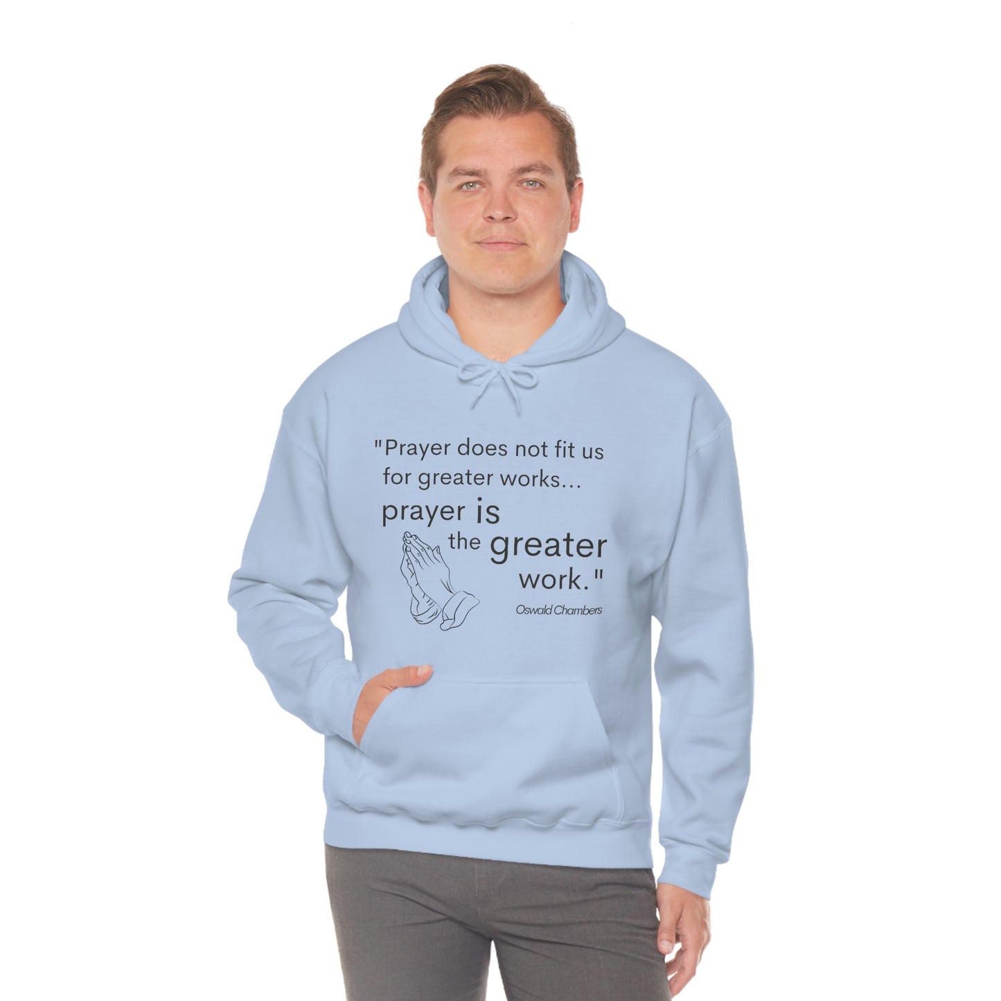 Oswald Chambers prayer quote Unisex Sweatshirt