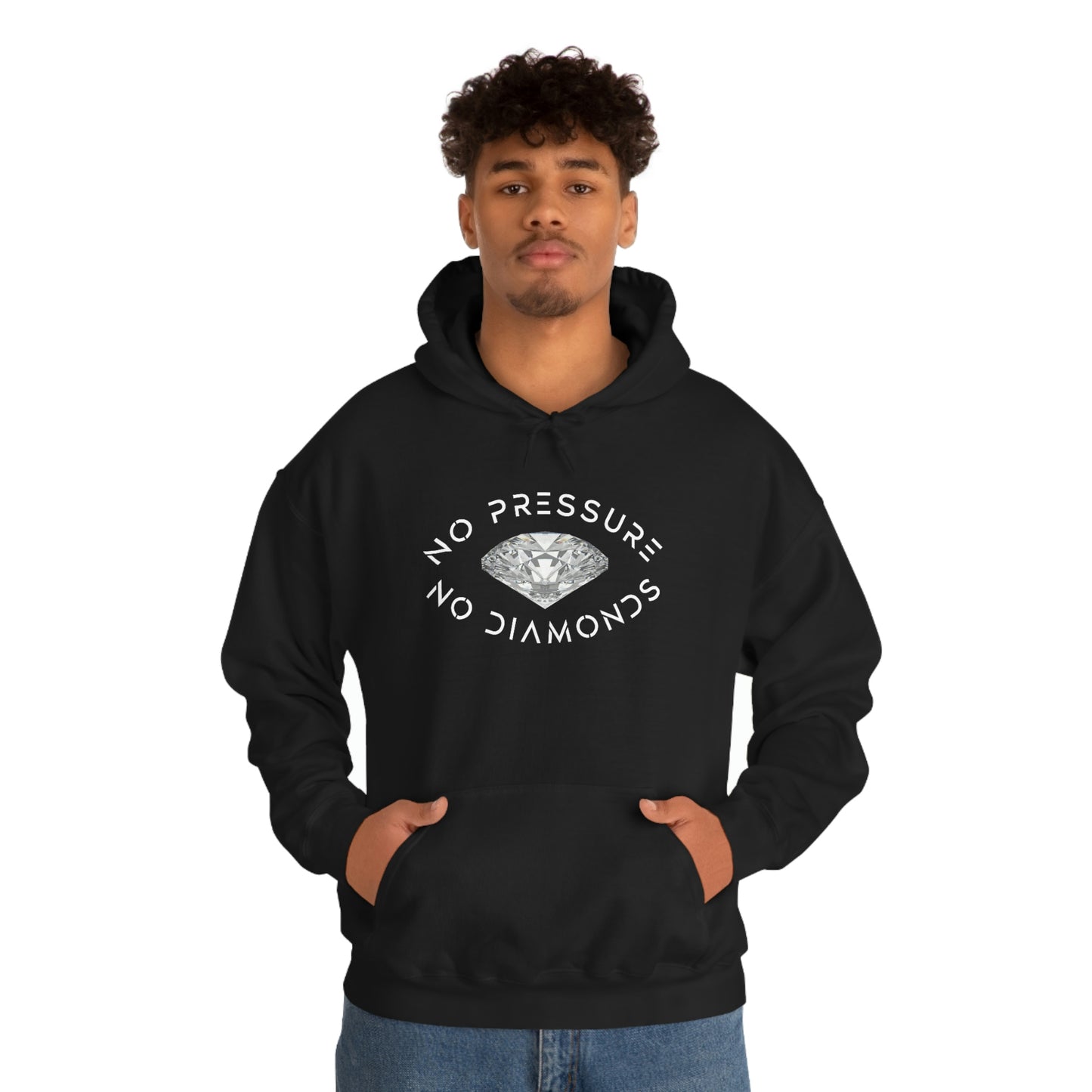 No Pressure No Diamonds Men's Hooded Sweatshirt